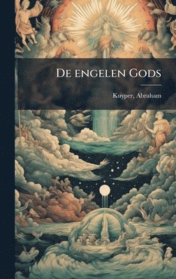 De engelen Gods