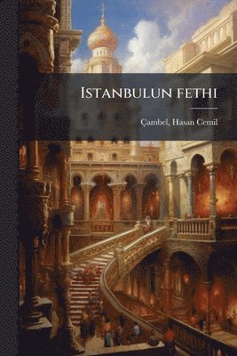Istanbulun fethi