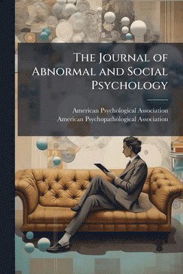Journal of Abnormal and Social Psychology, Häftad