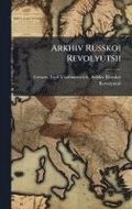 Arkhiv Russkoi Revolyutsii