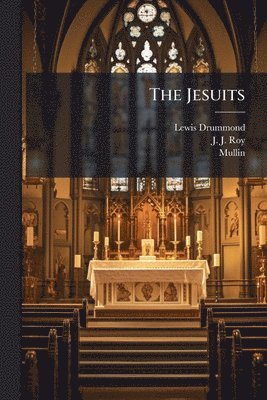 Lewis Drummond, J J Roy, Mullin - Jesuits, Häftad
