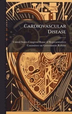 Cardiovascular Disease, Inbunden