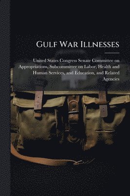 Gulf War Illnesses