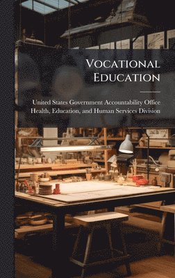Vocational Education, Inbunden