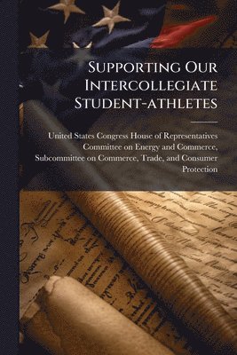 Supporting Our Intercollegiate Student-athletes