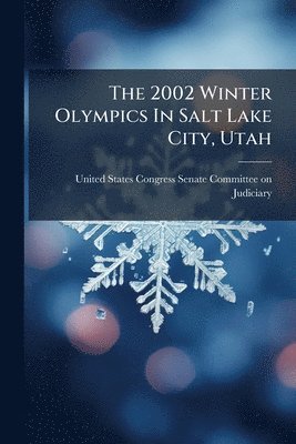 2002 Winter Olympics In Salt Lake City, Utah