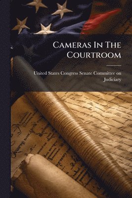 Cameras In The Courtroom