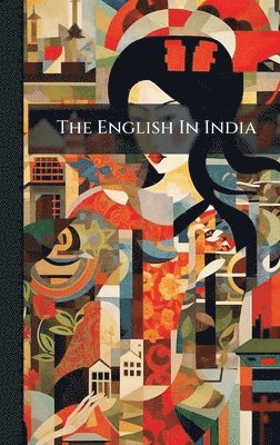 Anonymous - English In India, Inbunden