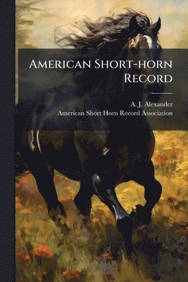 American Short-horn Record