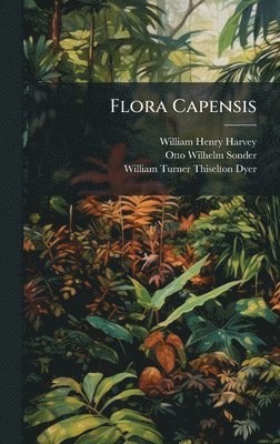 William Henry Harvey - Flora Capensis, Inbunden. Tillgänglighet: Lägg i varukorg