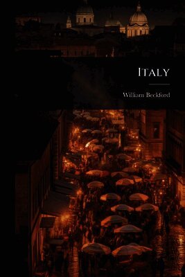 William Beckford - Italy, Häftad