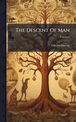 Charles Darwin - Descent Of Man, Inbunden