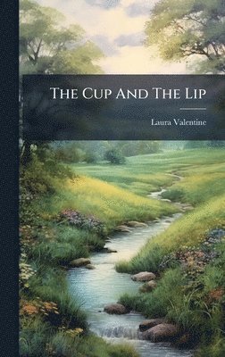 Cup And The Lip