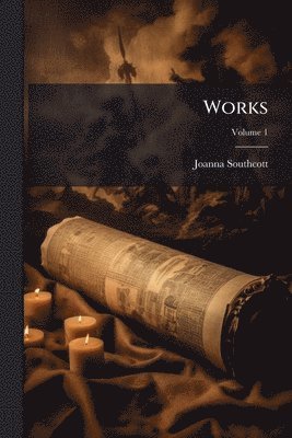 Joanna Southcott - Works, Häftad