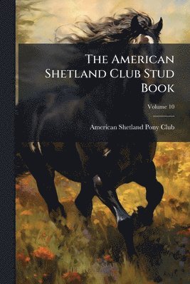 American Shetland Club Stud Book