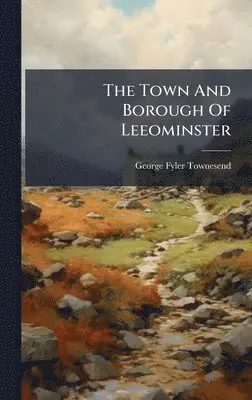 Town And Borough Of Leeominster