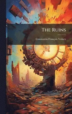 Constantin-François Volney - Ruins, Inbunden. Tillgänglighet: Lägg i varukorg