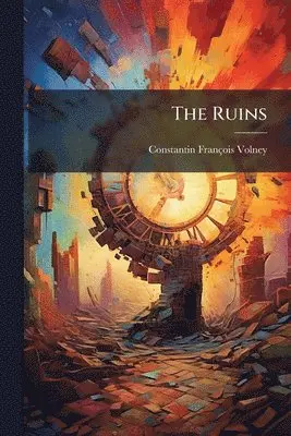 Constantin-François Volney - Ruins, Häftad. Tillgänglighet: Lägg i varukorg