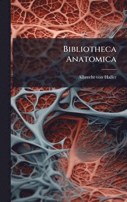 Bibliotheca Anatomica