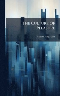 Culture Of Pleasure