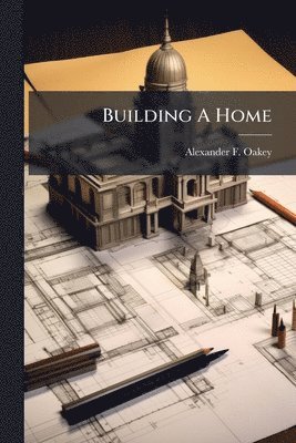 Building A Home
