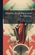 Hymns, Religious And Patriotic