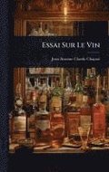 Essai Sur Le Vin