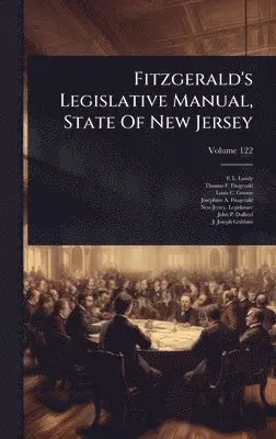 F L Lundy - Fitzgerald's Legislative Manual, State Of New Jersey, Inbunden. Tillgänglighet: Lägg i varukorg