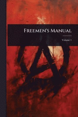 Freemen's Manual