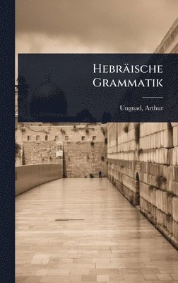 Hebräische Grammatik, Inbunden