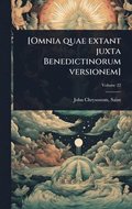 [Omnia quae extant juxta Benedictinorum versionem]