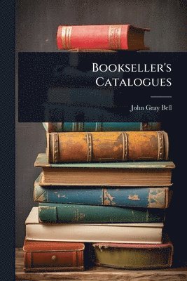Bookseller's Catalogues