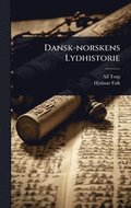 Dansk-norskens Lydhistorie