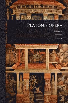 Plato - Platonis opera, Häftad