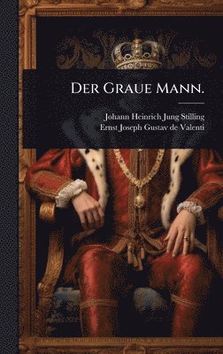 Graue Mann.