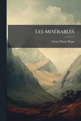 Victor Marie Hugo - Les MisÃ(c)rables, Häftad. Tillgänglighet: Lägg i varukorg