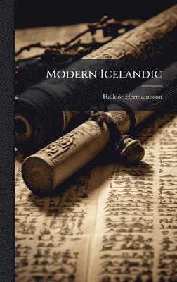 Halldã3r Hermannsson - Modern Icelandic, Inbunden