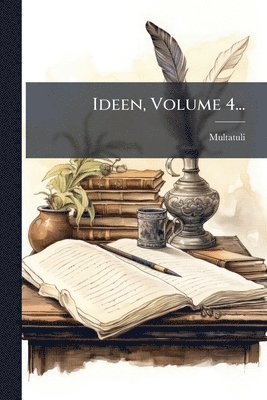 Ideen, Volume 4..., Häftad
