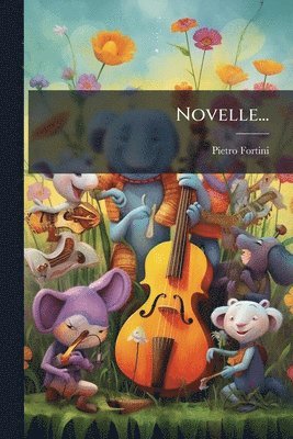 Pietro Fortini - Novelle..., Häftad