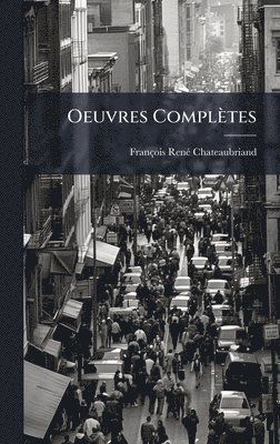 Oeuvres Complètes, Inbunden