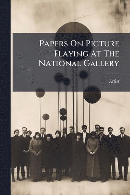 Papers On Picture Flaying At The National Gallery