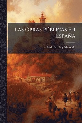 Obras PÃ°blicas En España, Häftad. Tillgänglighet: Lägg i varukorg