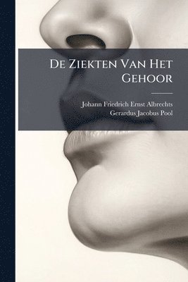 De Ziekten Van Het Gehoor