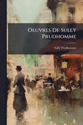 Oeuvres De Sully Prudhomme
