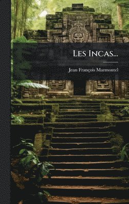 Les Incas...