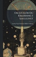 Om Ligelb Og Kredsning I Sjaelelivet