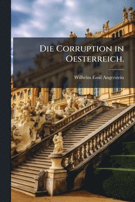 Corruption in Oesterreich.