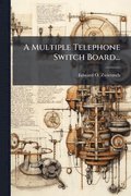 A Multiple Telephone Switch Board...