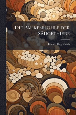 Paukenhöhle der Säugethiere