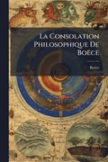 Consolation Philosophique De Bo�ce